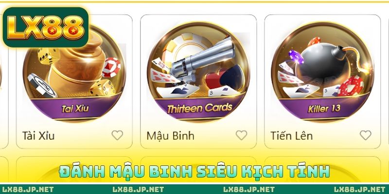Đánh mậu binh siêu kịch tính