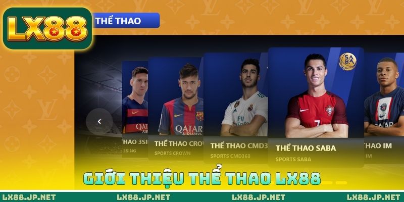 Giới thiệu thể thao LX88