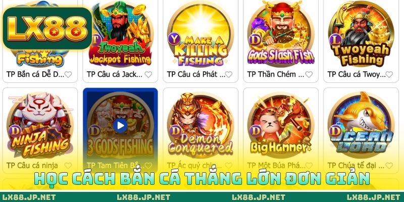 Cách Bắn Cá Thắng Lớn Đơn Giản - X3 Tài Khoản Sau 10 Ván 1 Học cách bắn cá thắng lớn đơn giản