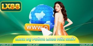 Link dự phòng LX88 mới nhất