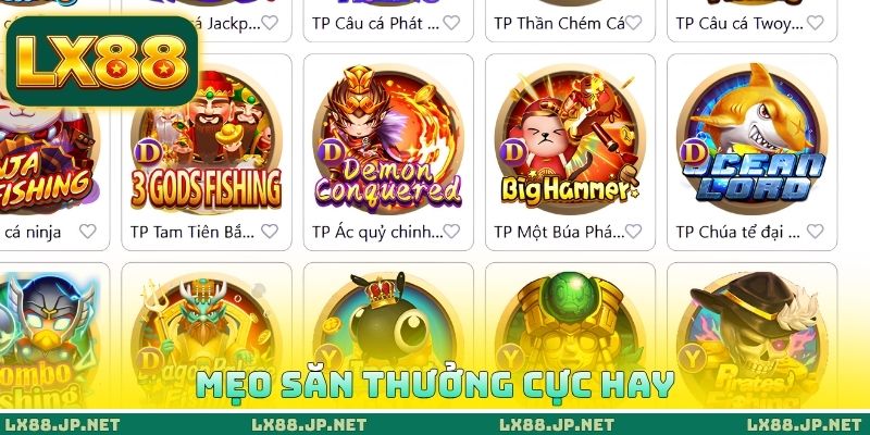 Mẹo săn thưởng cực hay