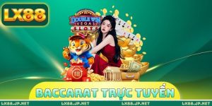 Baccarat Trực Tuyến
