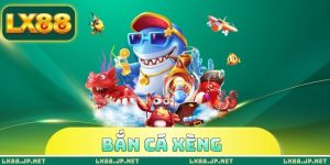 Bắn Cá Xèng