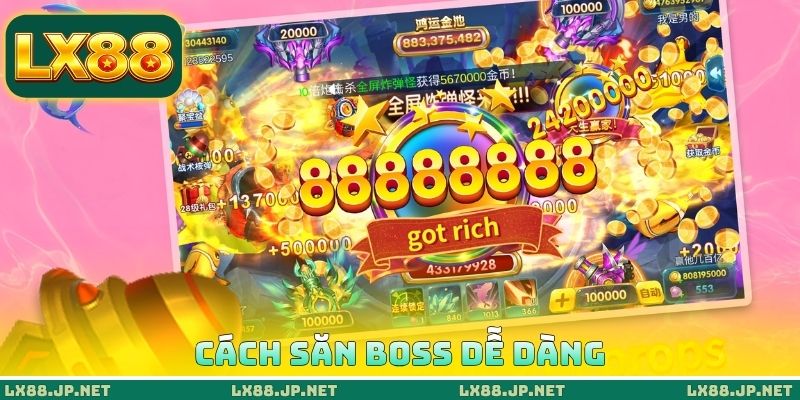 Cách săn boss dễ dàng Cách săn boss dễ dàng