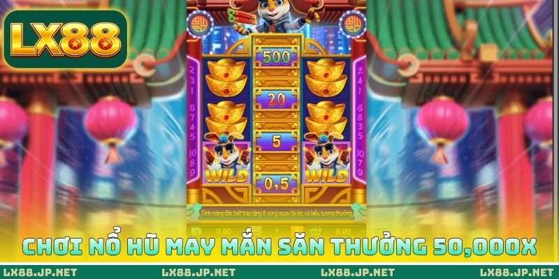 Chơi nổ hũ thỏ may mắn săn thưởng 50,000x Chơi nổ hũ thỏ may mắn săn thưởng 50,000x