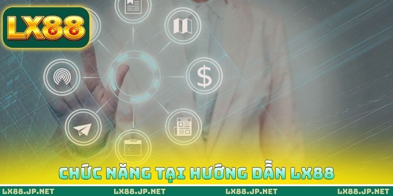 Chức năng cần nghiên cứu tại hướng dẫn LX88 Chức năng cần nghiên cứu tại hướng dẫn LX88