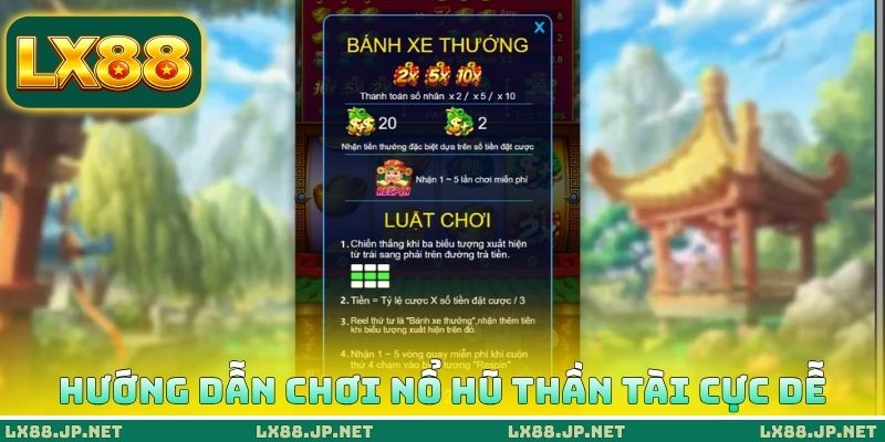 Hướng dẫn chơi nổ hũ thần tài cực dễ Hướng dẫn chơi nổ hũ thần tài cực dễ