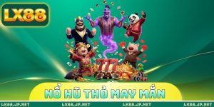 Nổ Hũ Thỏ May Mắn
