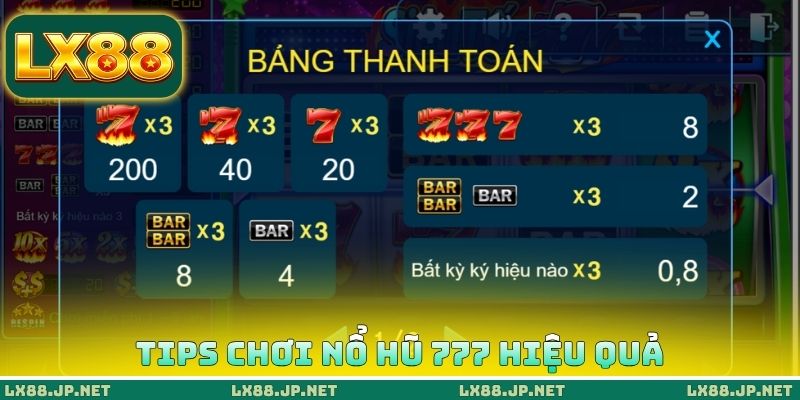 Tips chơi nổ hũ 777 hiệu quả Tips chơi nổ hũ 777 hiệu quả